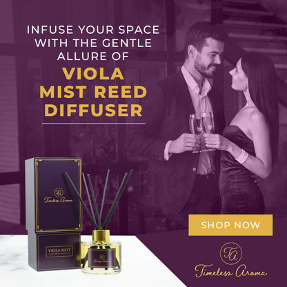 Create a Relaxing Atmosphere in Your Home with Viola Mist Reed Diffuser